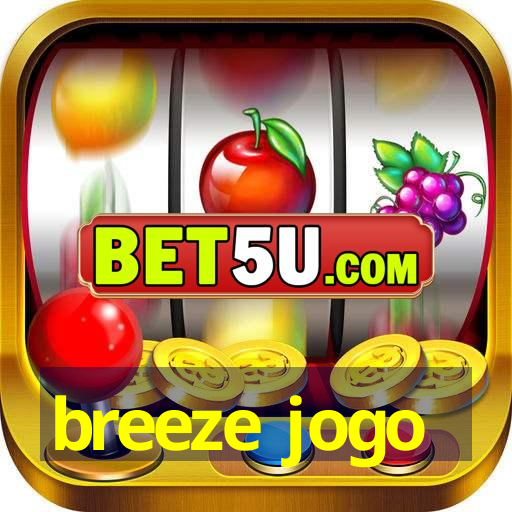 breeze jogo